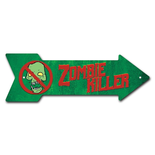 Zombie Killer Arrow Sign Funny Home Decor 36in Wide